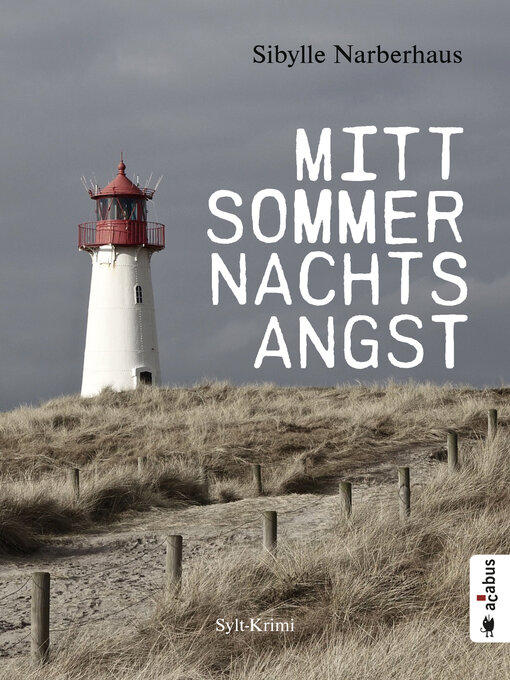 Title details for Mittsommernachtsangst. Sylt-Krimi by Sibylle Narberhaus - Wait list